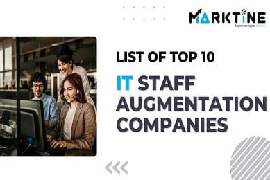 List of Top 10 IT Staff Augmentation Companies